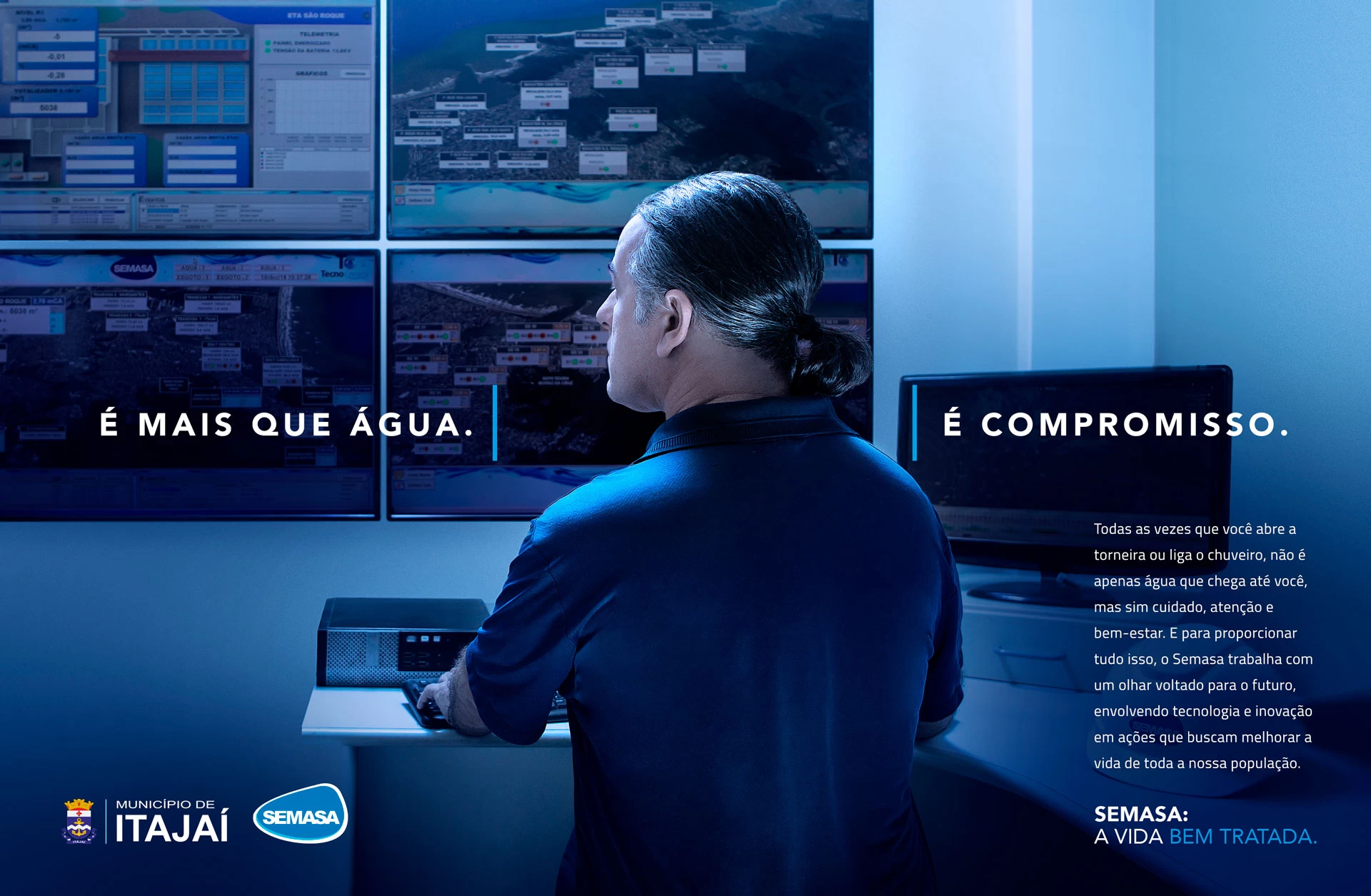 Peça da campanha: operador no centro de controle do SEMASA, com a mensagem “É mais que água. É compromisso.”